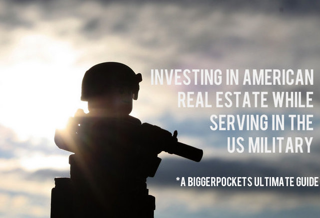 Investing in American Real Estate While Serving in the US Military